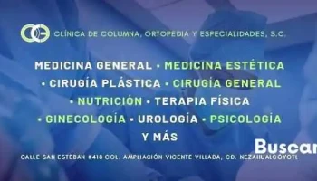 Clínica De Columna, Ortopedia Y Especialidades, S.c - Cdad. Nezahualcóyotl