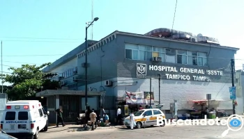 Issste Hospital General Tampico - Av. Ejército Mexicano 1401