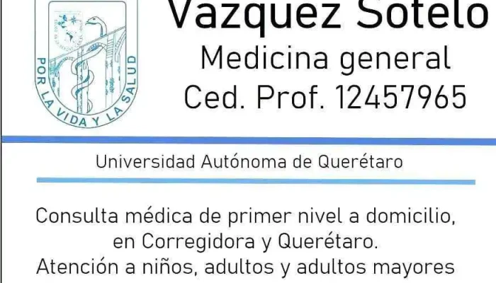 Dr. Carlos Ricardo Vazquez Sotelo - Consulta médica a domicilio Querétaro y Corregidora - México