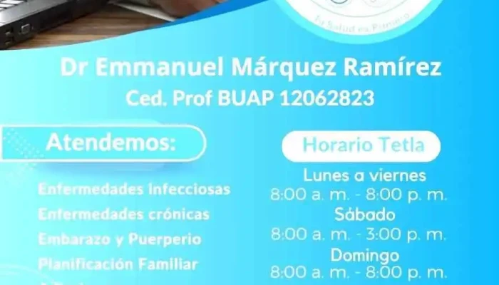 Dr Emmanuel Márquez Ramírez Tizatlán. Centro Medico Cristo Rey - Cuahuatzala