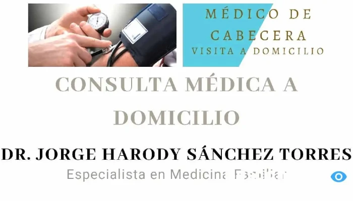 Dr. Jorge Harody Sánchez Torres / Consulta a Domicilio - México